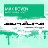 Faster Then Light (Extended Mix) - Max Roven