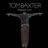 Case of You (Napster Live Session) - Tom Baxter