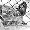 Das Leben Is N Hustle - DJ Alex Funk&Chukk Gein&Y.B.