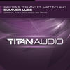 Summer Lube (Original Mix) - Kayosa&Tolland&Matt Noland