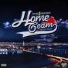 Home Team(feat. Black Cobain & DianaRO) (Explicit) - Erv100&Black Cobain&DianaRO