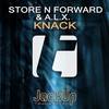 Knack (Original Mix) - Store N Forward&A.L.X.