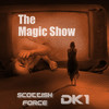 The Magic Show (Db Remix) - Scottish Force&DK1&Shynin&DB