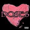 Doses (Explicit) - Shanye