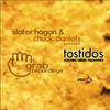 Tostidos-1 (Larner's Sticky Finger Mix) - Chuck Daniels&Slater Hogan