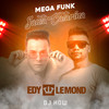 Mega Funk Santa Catarina - Edy Lemond&DJ-How
