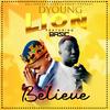 Believe Riddim by Dyoung-lion(feat. Basic) - SD Lioness entertainment&Basic