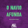 O Navio Afunda (Explicit) - Mc Delux&Mc Diego sp&DJ BOLIVIA
