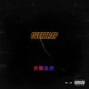 Overtrap (Explicit) - FrannKidd