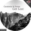 Get Lost (Original Mix) - Carabetta&Doons