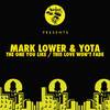 The One You Like (Original Mix) - Mark Lower&Yota