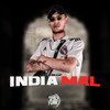 India Mal (Explicit) - MC KVP&Dj Eryy Detona