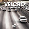 Runaway - VELCRO