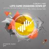 Life Came Crashing Down (Original Mix) - Aaron Camz