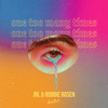 One too Many Times - Jrl&Robbie Rosen&Jessica Lattman&Tony Nyman