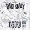 Big Girl Theory(Intro) - Jadox