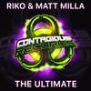 The Ultimate (Original Mix) - Riko&Matt Milla