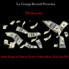 Demayao (Explicit) - Leo RD&Cherry Scom&Axel Rulay&Montana 70