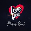 Love Flow - Michael Bundi