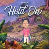 Hold On (Explicit) - Nikko