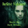 Darkest Nightmare - Dark Dreams