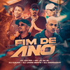 Fim de Ano (Explicit) - MC JK Da BL&MC Bin MR&DJ Kauan&DJ JHOW BEATS&DJ ANDRABEAT