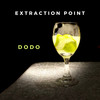 EXTRACTION POINT - Dodo