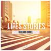 Lifes Stories (Original Mix) - Giuliano Daniel