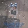 Blue Box Talkin (Explicit) - La K