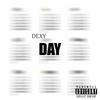 Day (Explicit) - Dexy