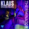 Therminator - Klaus Brandenburg