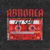 Oh Shit (Explicit) - ABRONCA