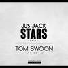 Stars (Tom Swoon Remix) - Jus Jack