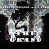 The Grand(feat. P-Tek) (Explicit) - Felix Thunder&P-Tek
