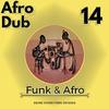 Funk & Afro 14 (Original Mix) - Afro Dub