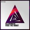 F**k All(Killerpunkers Re-Work Mix) (Killerpunkers Re-Work Mix|Explicit) - Killerpunkers