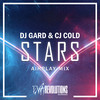 Stars (Airplay Mix) - DJ Gard&CJ Cold