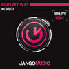 Find My Way (Mike Ivy Remix) - Nic&Peter&Mike Ivy