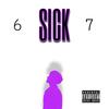 SICK (Explicit) - Ilykota