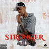 Stronger (Explicit) - Tall Up