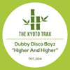 Higher And Higher (Original Mix) - Dubby Disco Boyz