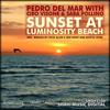 Sunset At Luminosity Beach (Radio Edit) - Ciro Visone&Sara Pollino&Pedro Del Mar