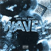 Wavey (feat. Davey) (Explicit) - Davey&Day1