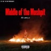 Middle of the Moshpit (Explicit) - 713 JMilly