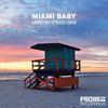 Miami Baby (Dany Cohiba Remix) - Funkemotion&Patricia Lomako