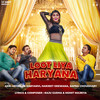 Loot Liya Haryana - K Haryanvi&Harjeet Deewana&Akki Aryan