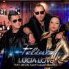 Felina - Lucía Love&miguel saez&Mario Mendes