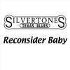 Reconsider Baby - The Silvertones