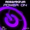 Power On (Original Mix) - Massivedrum