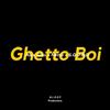 Ghetto Boi - Alex Sims&Malik Gold&Sheneta Nicole “Netta”